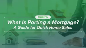 What Is Porting a Mortgage_ A Guide for Quick Home Sales