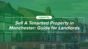 Sell A Tenanted Property in Manchester: Guide for Landlords