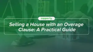 Selling a House with an Overage Clause: A Practical Guide
