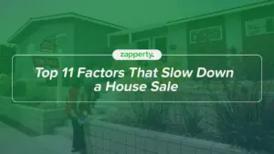 Top 11 Factors That Slow Down a House Sale
